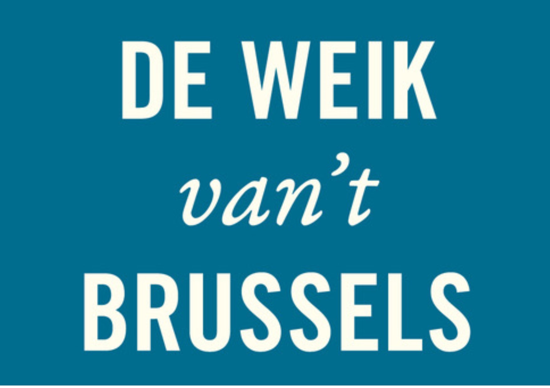 DE WEIK VAN’T BRUSSELS – VAN 1 TOT EN MET 10 DECEMBER 2018